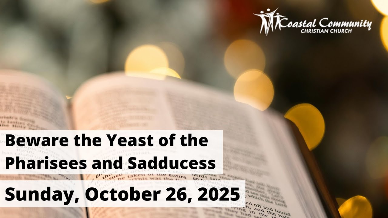 Beware the Yeast of the Pharisees and Sadducees
