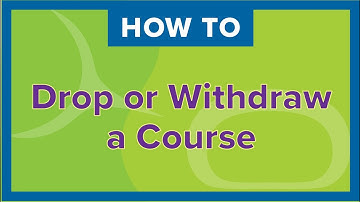 How to Drop or Withdraw from a Course