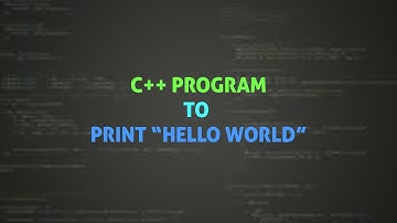 C++ Tutorial#2 - Hello World Program