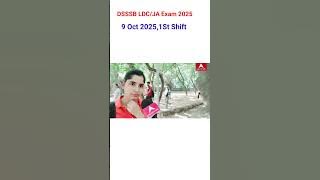#DSSSB LDC/JA Exam Review 9 Oct 2025,DSSSB LDC/JA Exam analysis today 2025