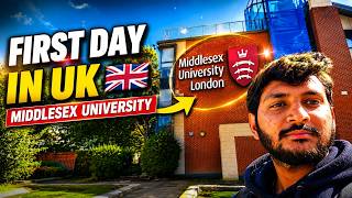 Living the UK Student Life: My First Day at Middlesex University