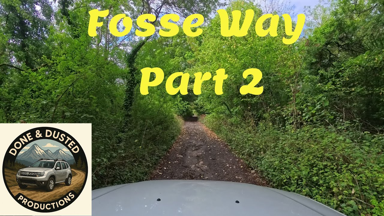 Green Lanes In A Dacia Duster - Fosse Way Part 2
