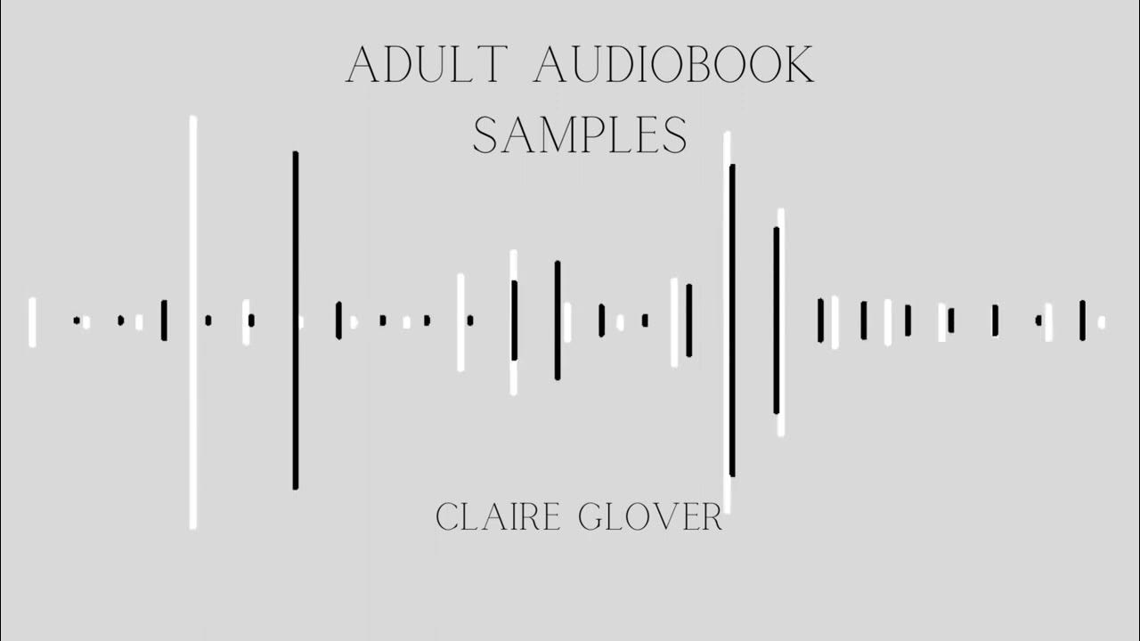 Adult Audiobook Samples Video YouTube