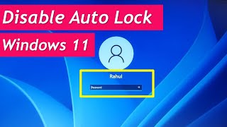 How to disable auto lock in windows 11 Wealth