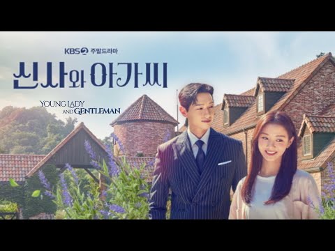 Young Lady And Gentleman (신사와 아가씨) - KDrama Trailer & Cast 2021 (ENG sub) || Where to watch