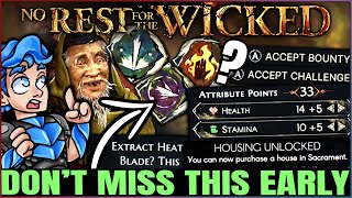 No Rest for the Wicked - 10 IMPORTANT Things You Need to Do Early - Best Weapon, BIG Unlocks & More!
