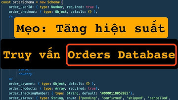 Lập trình BackEnd: 4 cách tăng hiệu suất truy vấn khi Order (đơn hàng) trong database đã phình to !