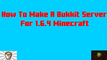 How to make a bukkit server for 1.6.4