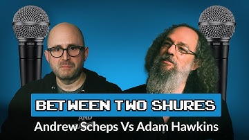 Puremix Mentors | 🎤 Between Two Shures Series 🎤 | Andrew Scheps Vs Adam Hawkins