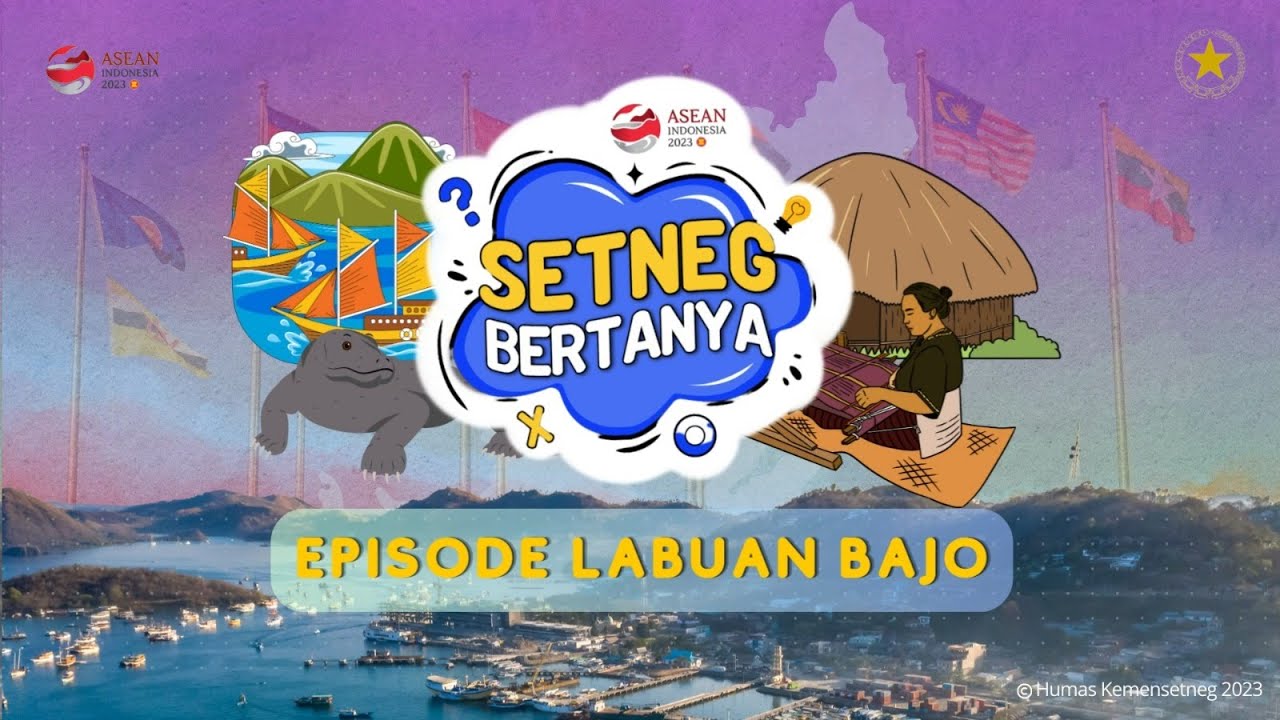 Setneg Bertanya Episode 7 #EdisiLabuanBajo