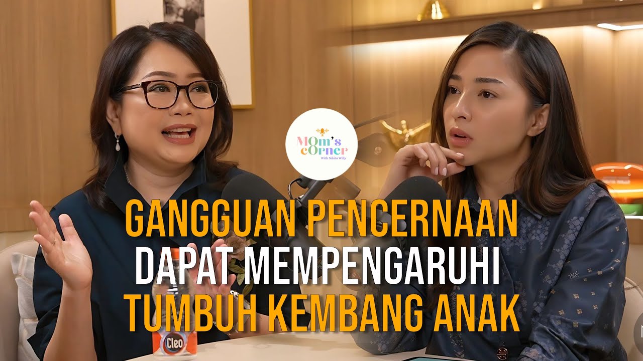 #momscorner 51 dr. Frieda Handayani, Sp.A, Subsp. G. H | Malabsorbsi Menyebabkan Gagal Tumbuh?