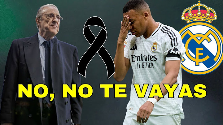 ADIÓS MBAPPÉ / FLORENTINO DOLIDO POR LA MUERTE DE ESTE JUGADOR DEL REAL MADRID
