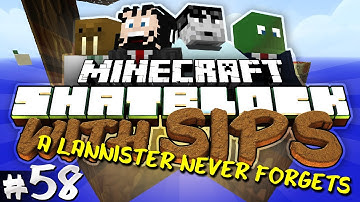Minecraft: Skyblock with Yogscast Sips #58 - A Lannister Never Forgets!