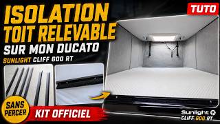 Isolation toit relevable Sunlight Cliff 600 RT sans percer / Fourgon aménagé 