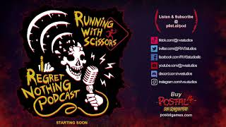 #63 - Postal 4 Is Out For Playstation 5&4 - I Regret Nothing Podcast - 3/21/2023