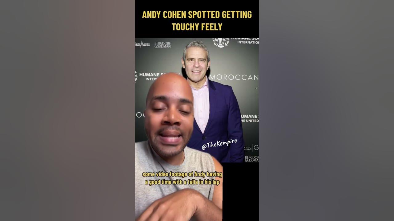Andy Cohen Gets “TOUCHY FEELY” During Pride Party YouTube