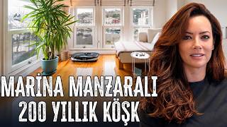 İstanbul Tarabya'da Marina Manzaralı Köşk | Zeynep Dağaltı ile Lüks Evler