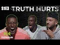 FILLY TELLS CHUNKZ AND MAN LIKE HAKS HE EATS HIS OWN POO | TRUTH HURTS EPISODE 3