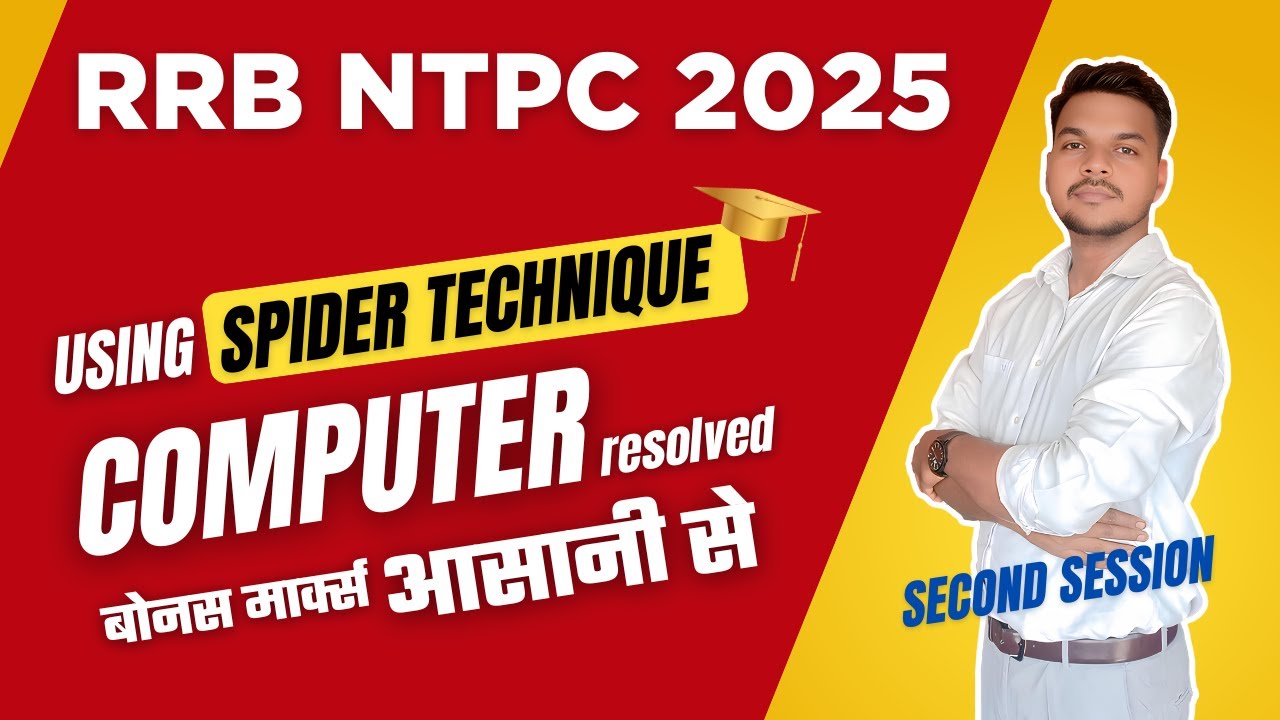 RRB NTPC 2025 | All Topic | Latest Computer Questions | Spider Technique |  Second Session