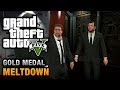 GTA 5 - Mission #71 - Meltdown [100% Gold Medal Walkthrough]