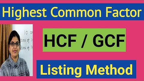 HCF / GCF  ||  Highest Common Factor  ||  Find the HCF by Listing method ||