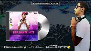 CD Pop Dance Hits Vol.36 - Faixa 04 - DJ Helio De Souza 2019