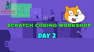 Game development workshop | Convert Scratch Game to Android App |Day 2 by Robofreaks 1,349 views 3 years ago 40 minutes