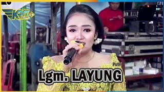 Lgm. LAYUNG - Putri // Cs. BAMESTY