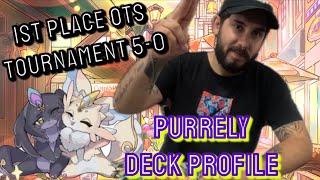 Yu-Gi-Oh! - 1ST PLACE OTS UNDEFEATED 5-0 PURRELY DECK PROFILE