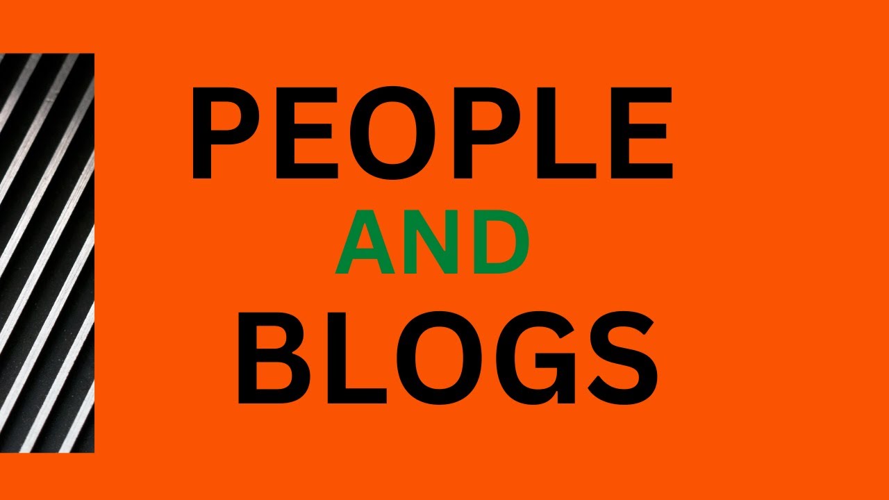 What is People and Blogs | How to set this