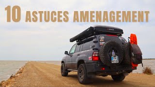 15. TOP 10 des ASTUCES pour l'AMENAGEMENT de ton VAN ou 4x4 aménagé / VANLIFE TIPS