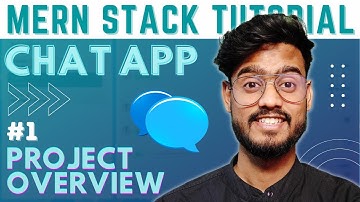 MERN Stack Chat App with Socket.IO Tutorial #1 - Project Overview