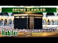 Kabe De Hacılar Hu Der ALLAH İzin Ver De Kabeni Görelim ALLAH Zikirli Defli İlahiler