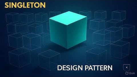 Singleton Design Pattern Explained with Code