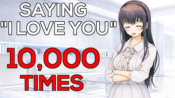 YOU and ME and HER - SAYING "I LOVE YOU" 10,000 TIMES - EASTER EGG