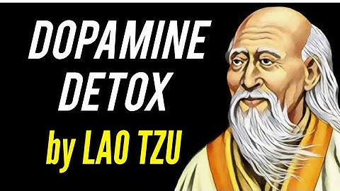1. Dopamine detox Lao Tzu || Ashish Shukla from Deep Knowledge