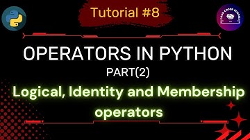 #8  Operators in Python (Part2) | Basics of Python in Hindi