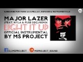 Major Lazer - Light It Up [Official Instrumental] (feat. Nyla & Fuse ODG) [Remix] + DL