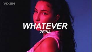 Zeina | Whatever (Sub Español)