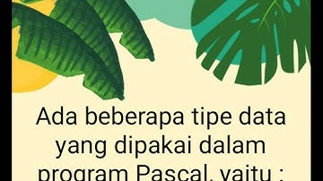 Tugas Informatika Tentang Deklarasi di program pascal kelas 9B SMPN Bandar Lampung