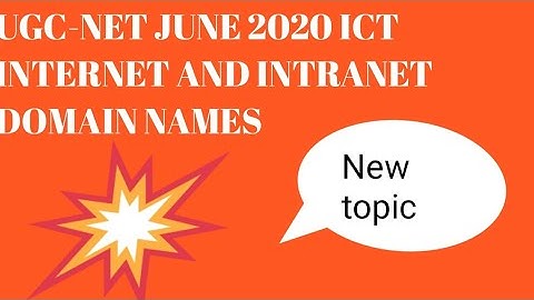 UGC-NET2020/ICT/INTERNET/INTRANET/EXTRANET/VIDEO CONFERENCING/HTTP/WEB BROWSER