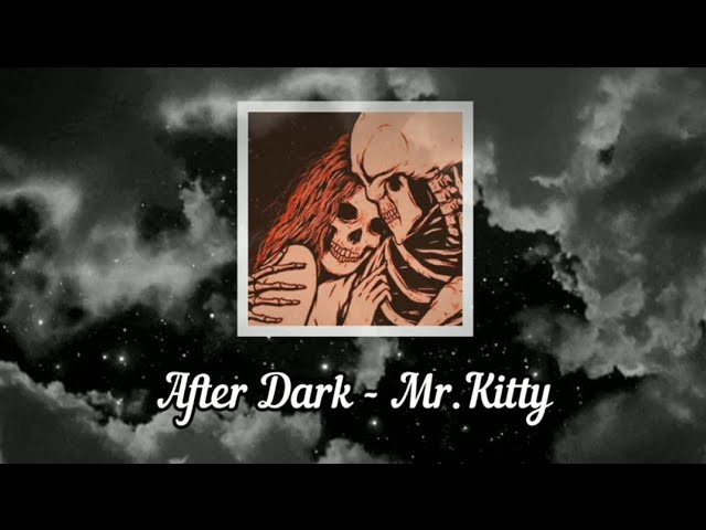 Mr.Kitty - After Dark [Career Opportunities] - (Tradução/PTBR
