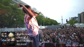 BANTY FOOT最新アルバム【 DIRECT ～ ALL JAPANESE DUB PLATE MIX ～】2019年7月10日(水)発売
