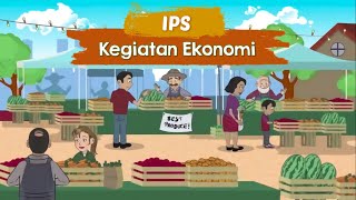 IPS Kelas 4 - Kegiatan Ekonomi (Produksi, Distribusi, dan Konsumsi)