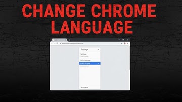 How to Set Google Chrome to English as Default Language