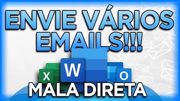 MALA DIRETA - Como enviar E-MAILS PERSONALIZADOS EM MASSA pelo Word