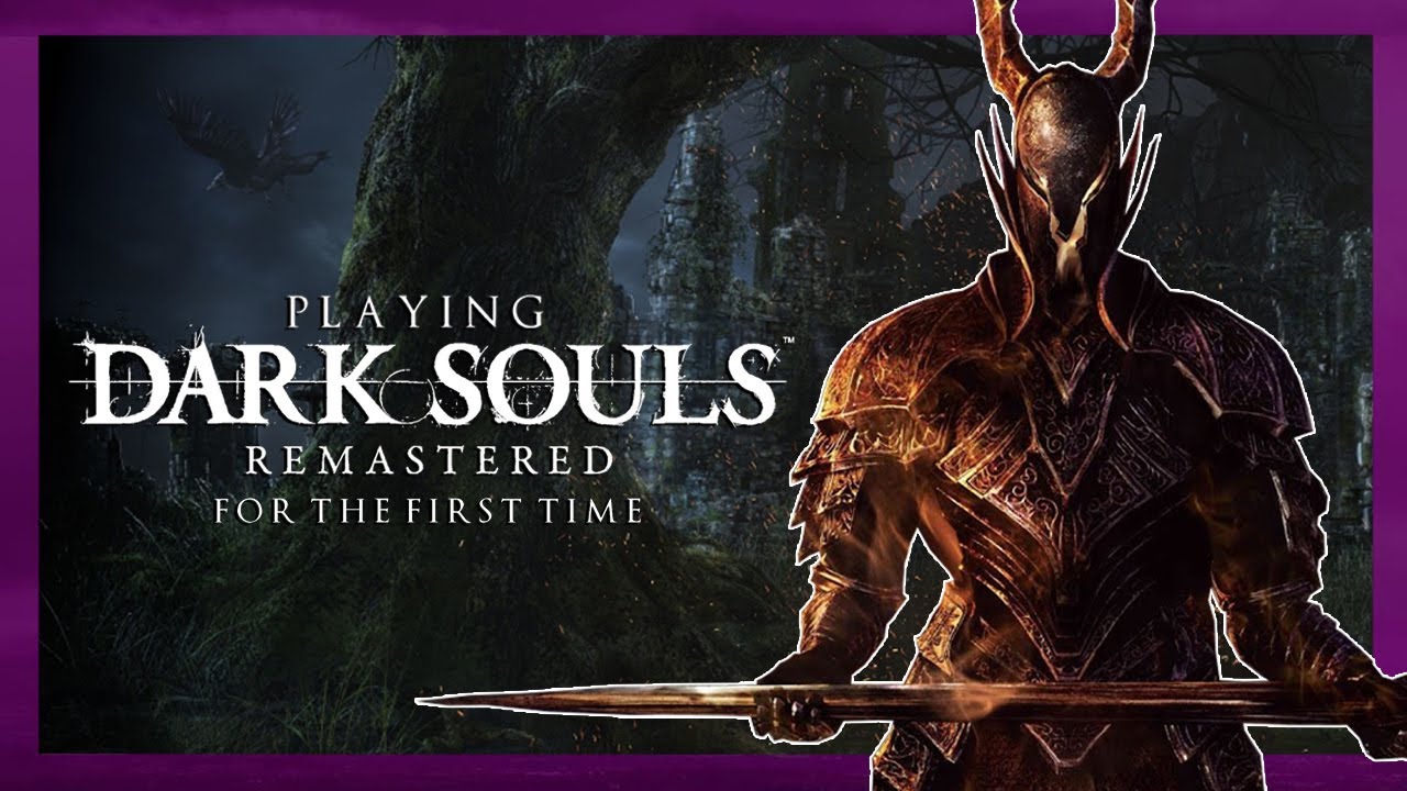 Playing Dark Souls for the First Time - YouTube
