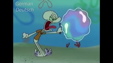 Squidward blowing a bubble in 10 different languages