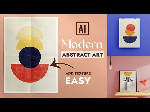 illustrator texture  New 2022  3 ABSTRACT MODERN ART POSTERS WITH 100% VECTOR TEXTURE  | ADOBE ILLUSTRATOR TUTORIAL