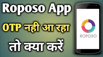 Roposo Otp Not Received | Roposo Ka Otp Nahi Aa Raha Hai | Roposo App Otp Problem